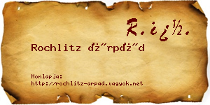 Rochlitz Árpád névjegykártya